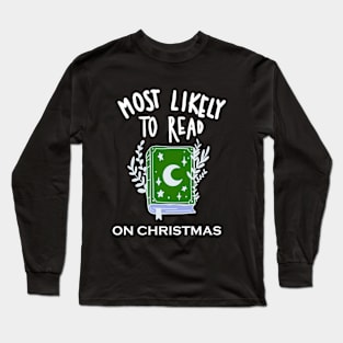 Most Likely To Read On Christmas Long Sleeve T-Shirt